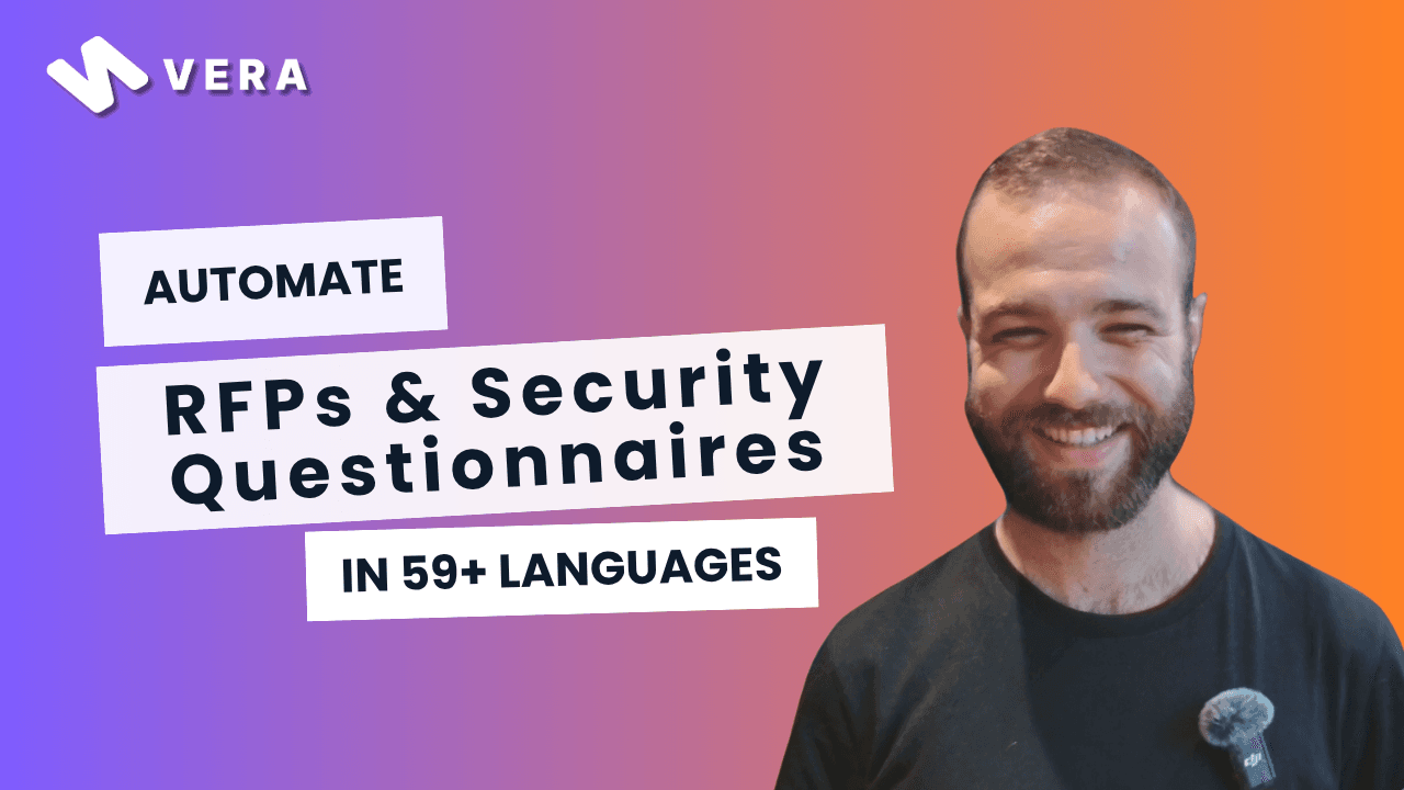 Vera answers RFPs & Security Questionnaires in 59+ languages