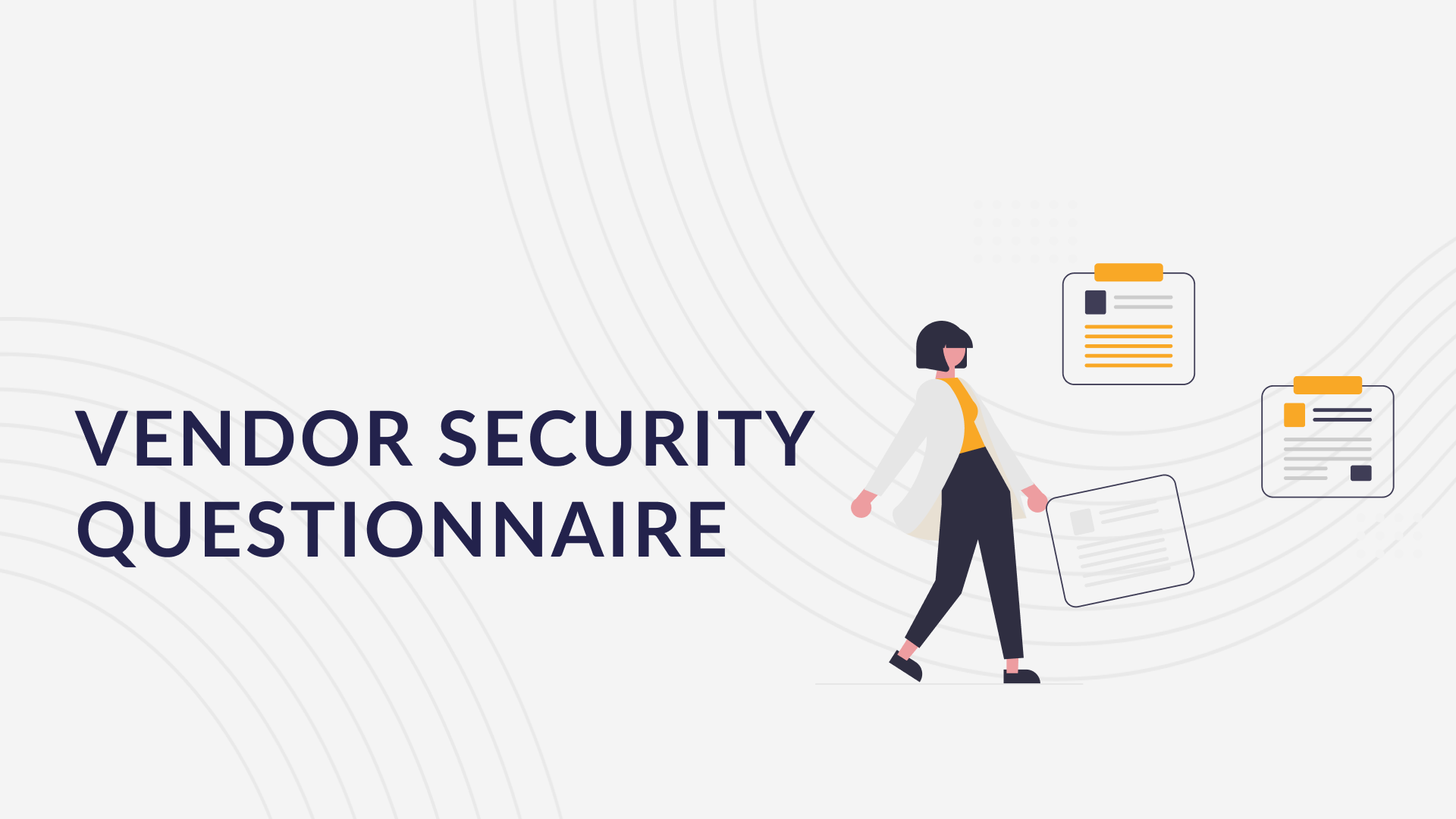 Vendor Security Questionnaire
