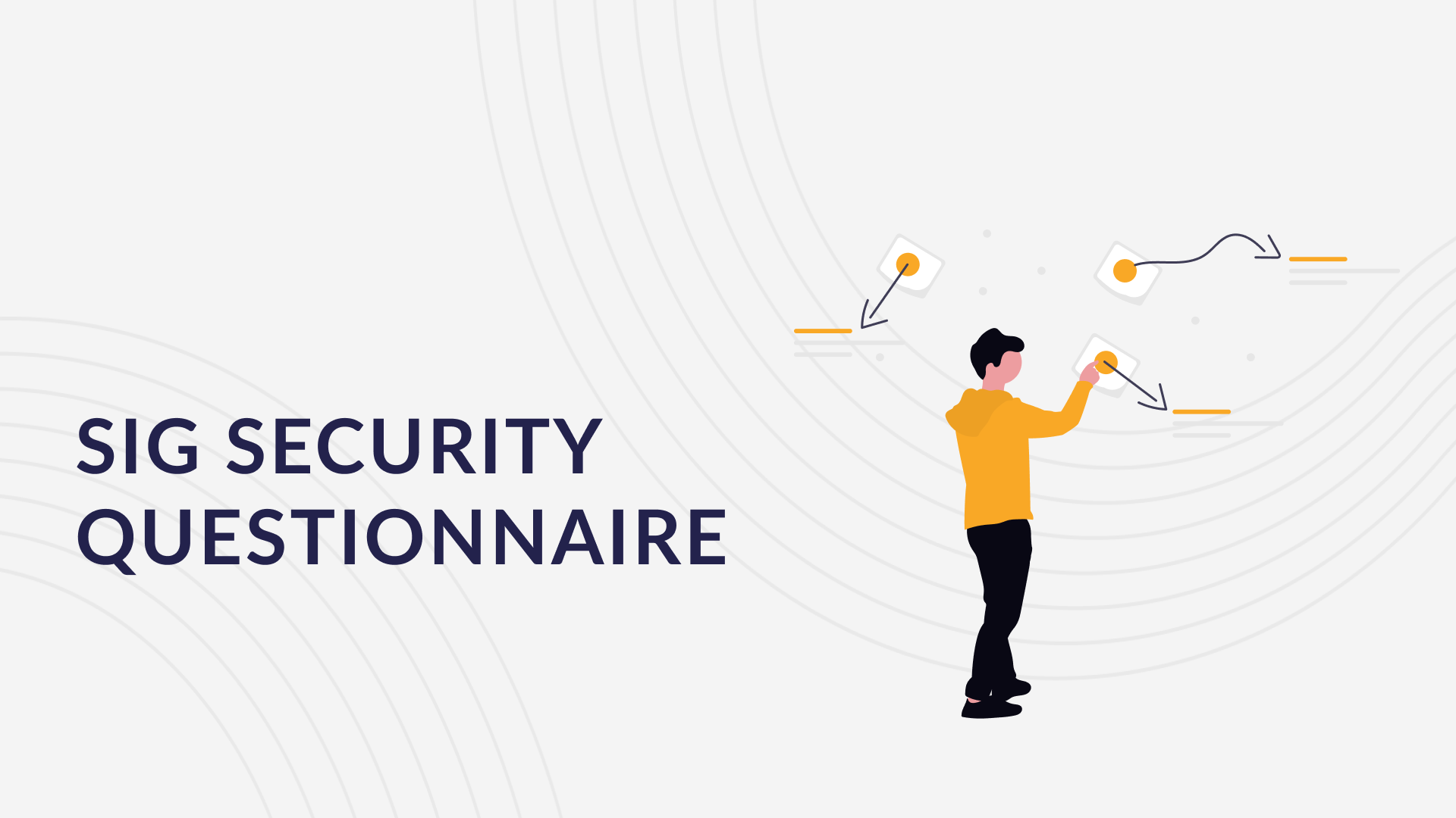 SIG Security Questionnaire