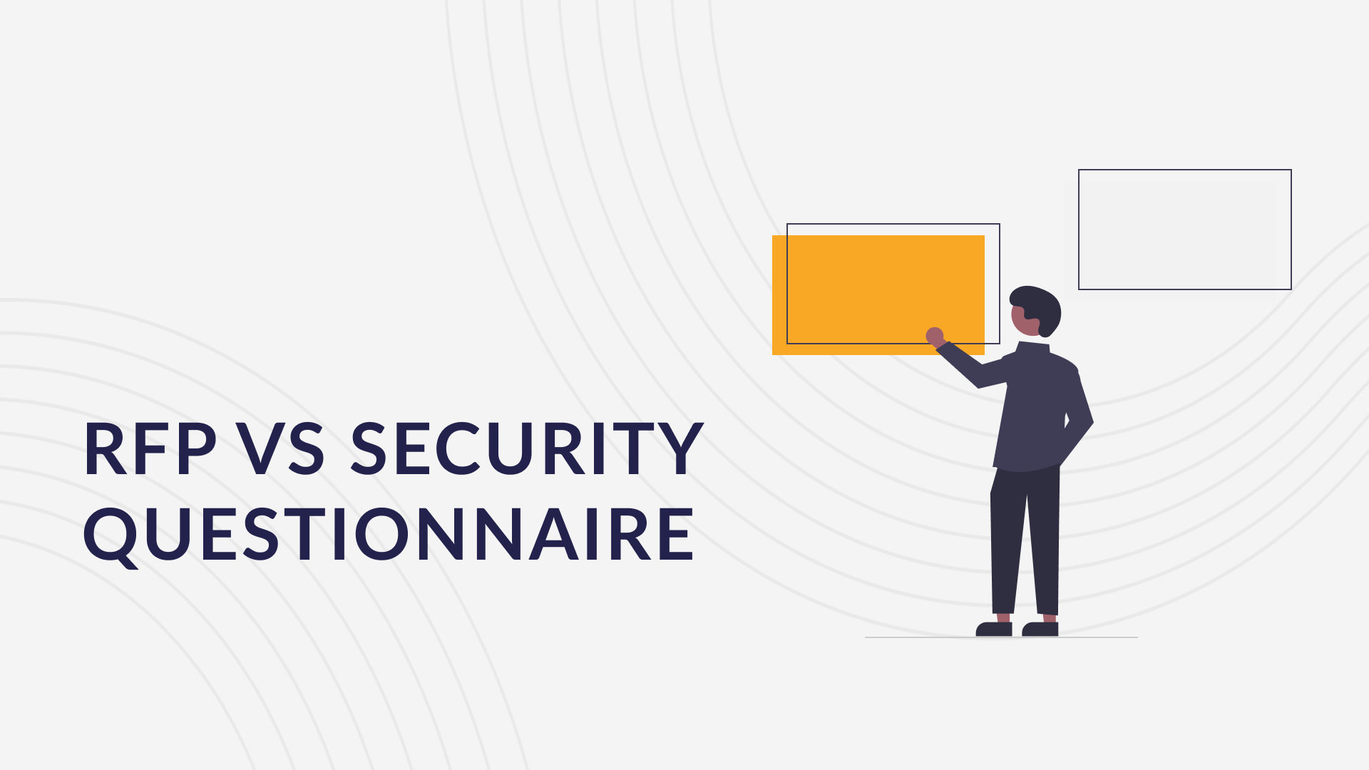RFP vs Security Questionnaire