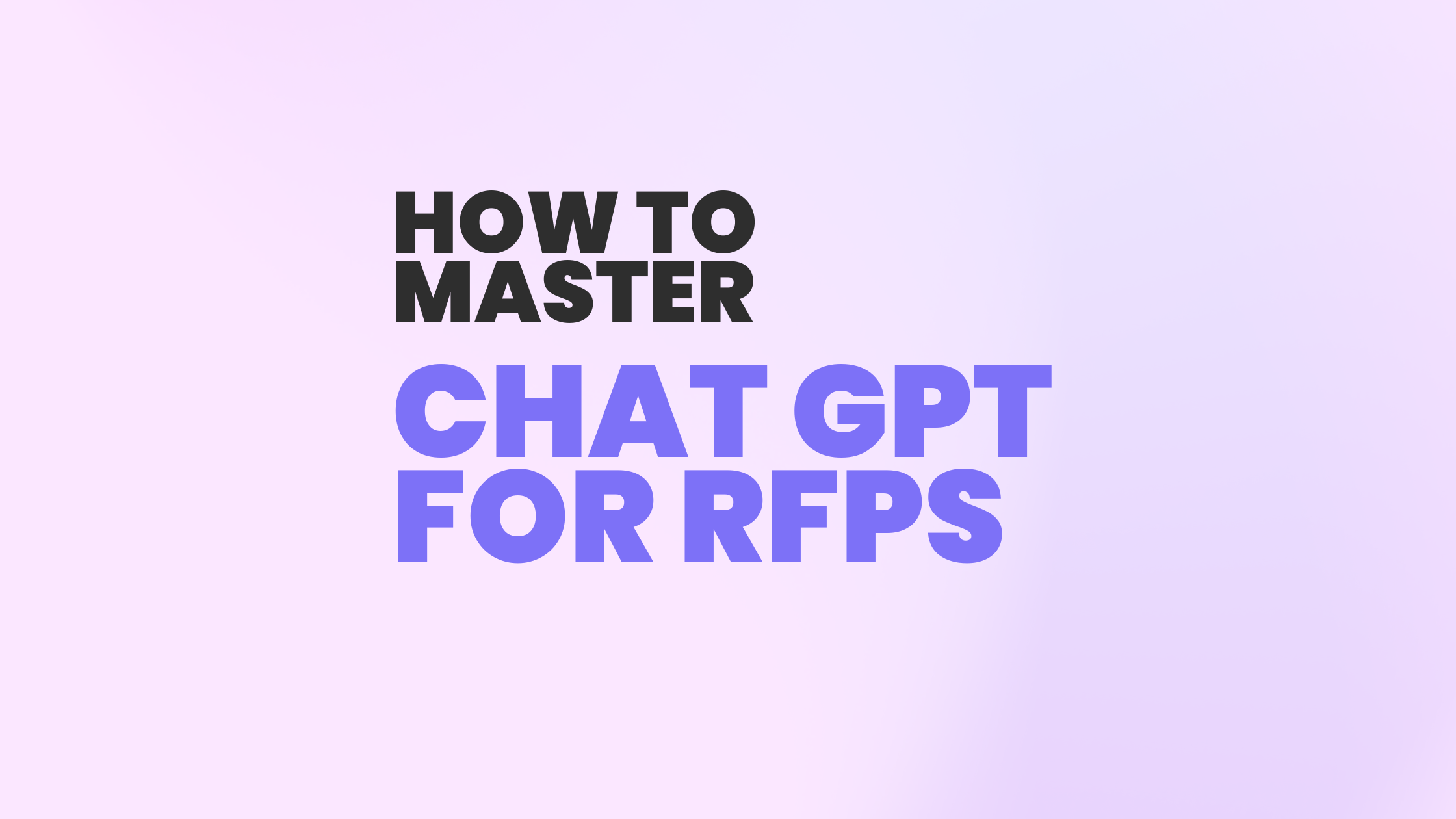 RFP ChatGPT : Comment maîtriser ChatGPT pour les réponses aux RFP et l'automatisation (Guide 2025)