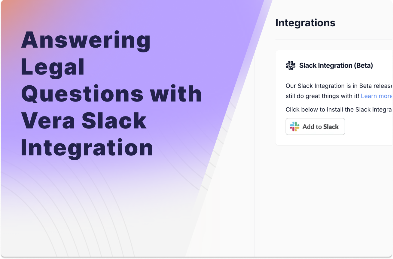 Use Vera's AI Assistant in Slack to Answer Legal Questions Fast
